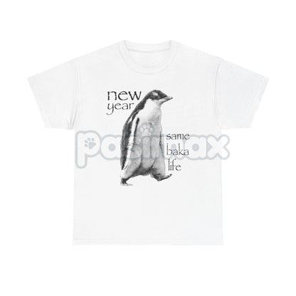 "New Year Same Baka Life" Penguin T-Shirt - Funny Anime Meme Shirt, Ironic New Year Slogan Tee, Weeb Culture Gift
