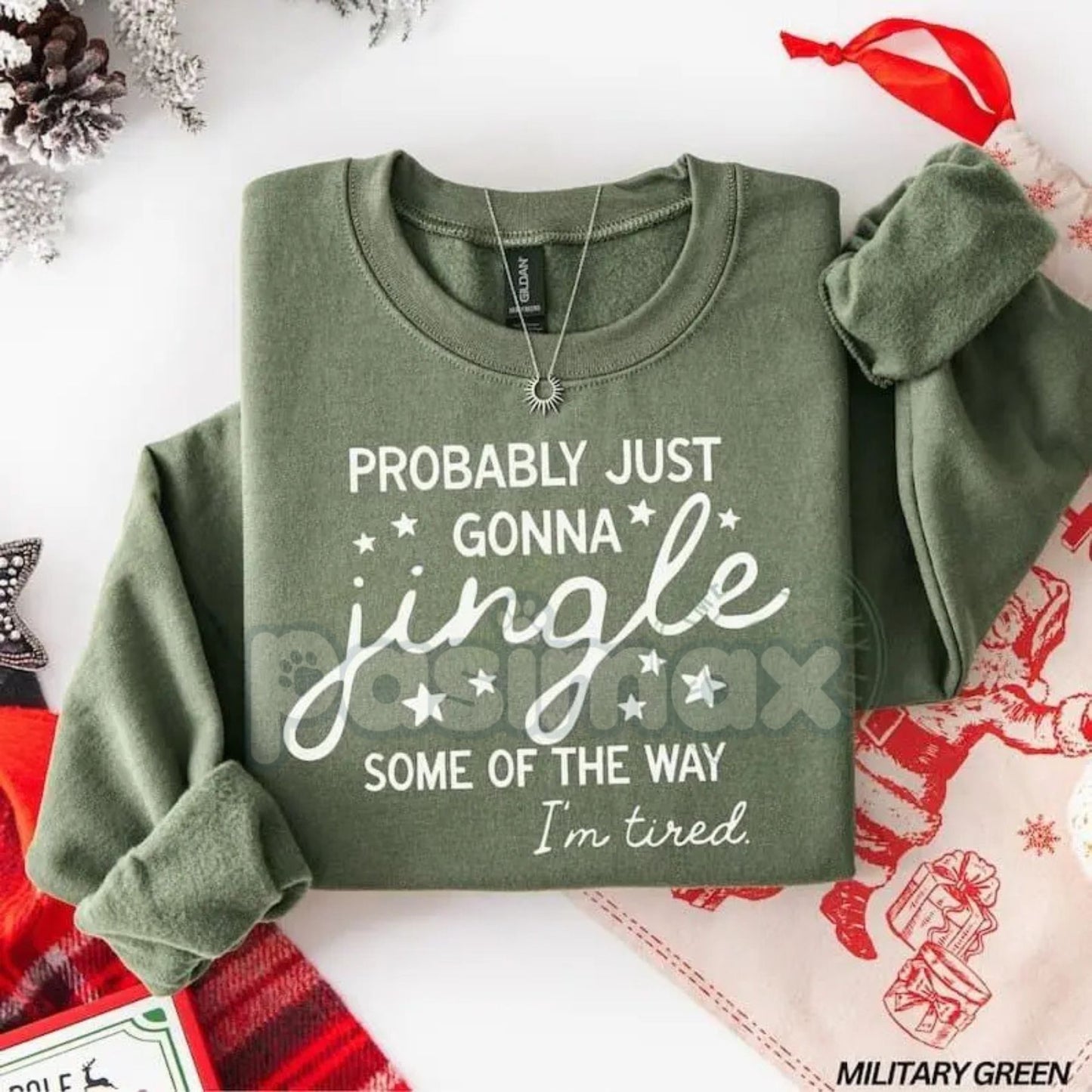 Just Gonna Jingle Some Of The Way I'm Tired Shirt Sweatshirt | Funny Christmas Sarcasm Jumper | Exhausted Holiday Gift