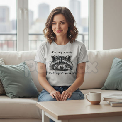 "Not My Trash Not My Dumpster" Funny T-Shirt – Sarcastic Boundary Statement Graphic Tee, Premium 100% Cotton Unbothered Top, Soft Lived-In Heavyweight Minimalist Humor Shirt, Made in USA