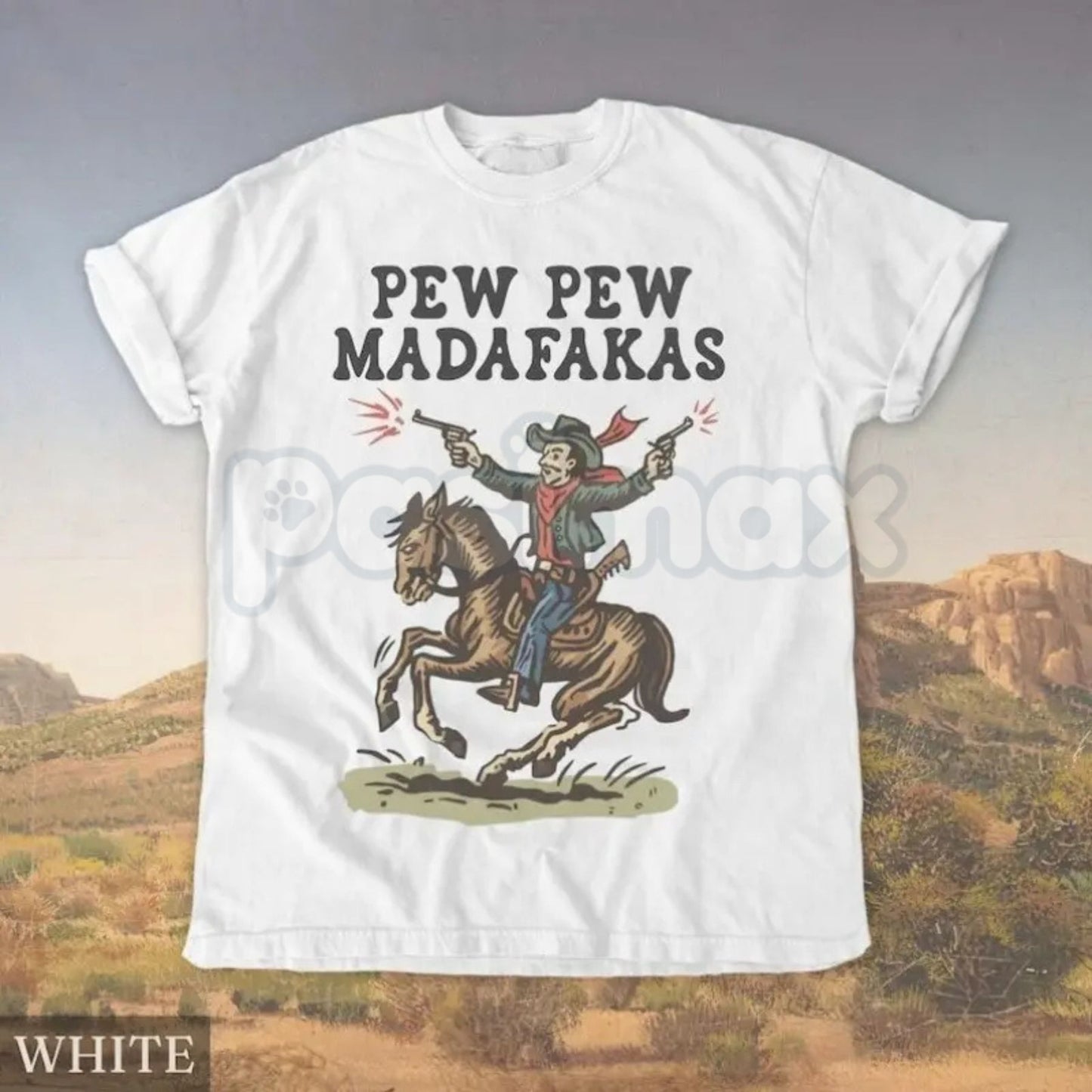 Comfort Colors® Retro Cowboy "Pew Pew Madafakas" T-Shirt – Funny Sarcastic Western Graphic Tee, Vintage Rodeo Aesthetic Shirt, Trendy Cowboy Gift