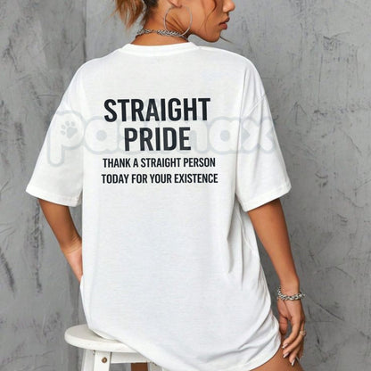 "Straight Pride" Statement T-Shirt – Bold Typographic Graphic Tee, Premium 100% Cotton Traditional Identity Top, Soft Lived-In Heavyweight Unisex Pride Shirt, Made in USA
