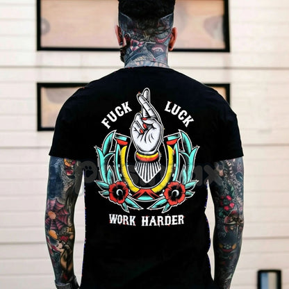 F*CK LUCK WORK HARDER Hand Flowers T-Shirt - Motivational Streetwear Graphic Tee, Inspirational Slogan Apparel, Unisex Contrast Print Top