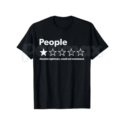 People Absolute Nightmare Shirt – Funny Sarcastic Review Hoodie & Introvert Humor Sweatshirt