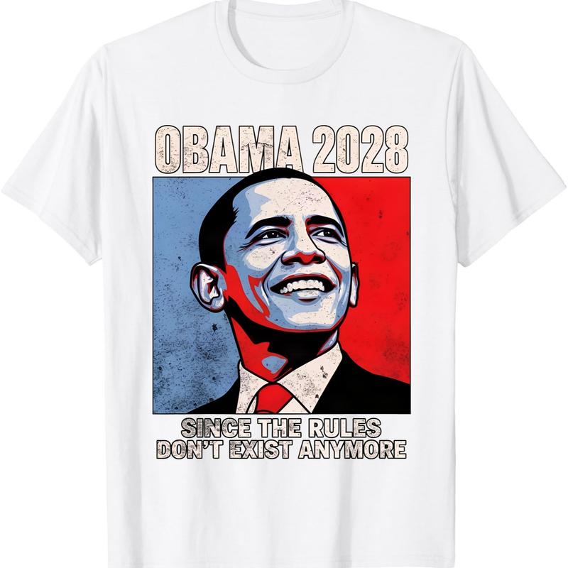 Obama 2028 Since Rules Don’t Exist Anymore T-Shirt – Funny Political Satire Unisex Tee