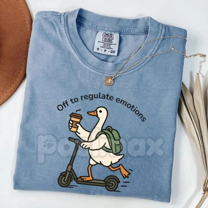 Comfort Colors® "Off to Regulate My Emotions" T-Shirt – Funny Duck Mental Health Tee, SEL Counselor Gift, Behavioral Therapist Shirt, Cute Teacher SEL Top