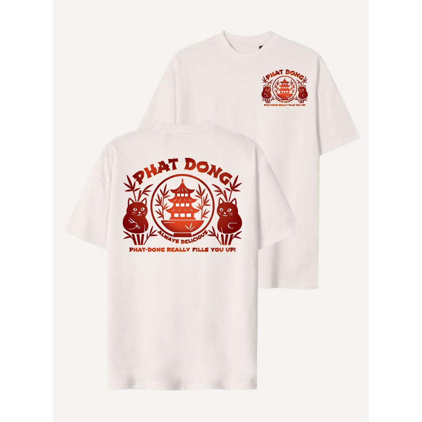 "Phat-Dong: Always Delicious" T-Shirt - Men's Funny Graphic Tee, Bold Statement Apparel