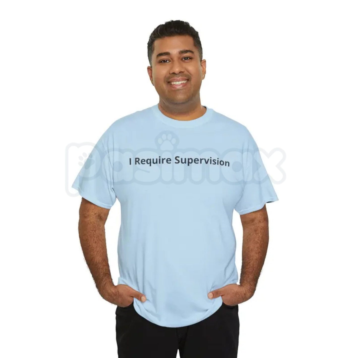 "I Require Supervision" Funny T-Shirt – Sarcastic Adulting Humor Graphic Tee, Premium 100% Cotton Relatable Phrase Top, Soft Lived-In Heavyweight Warning Label Shirt, Made in USA