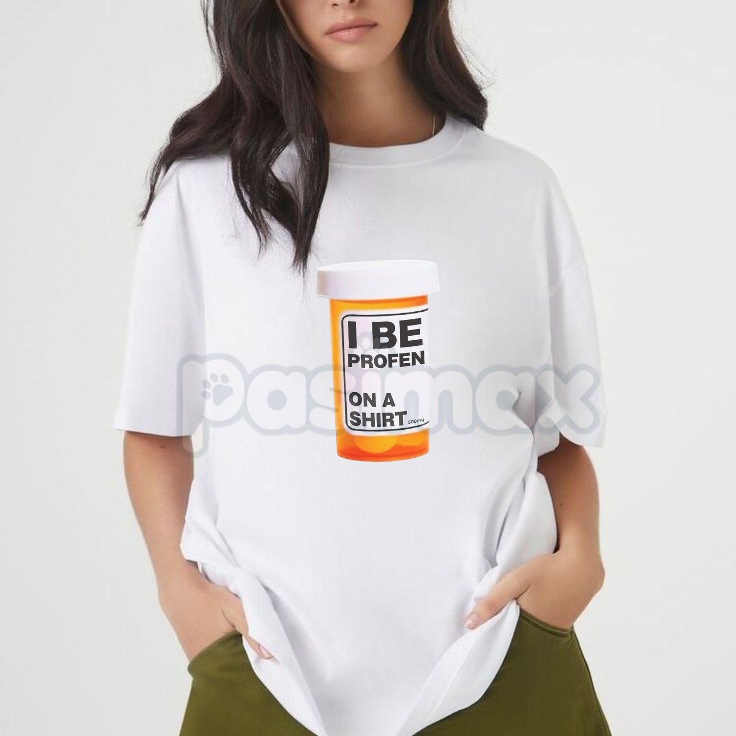 "I Be Profen" Funny Sarcastic T-Shirt - Humorous Pain Relief Pun Tee, Ibuprofen Parody Graphic Shirt, Funny Gift for Chronic Aches & Aging
