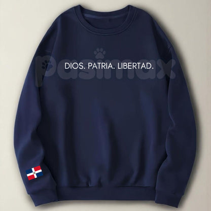 DIOS.PATRIA.LIBERTAD Sweatshirt | Dominican Republic National Motto Jumper | Patriotic Spanish Pride Crewneck | DR Heritage Gift