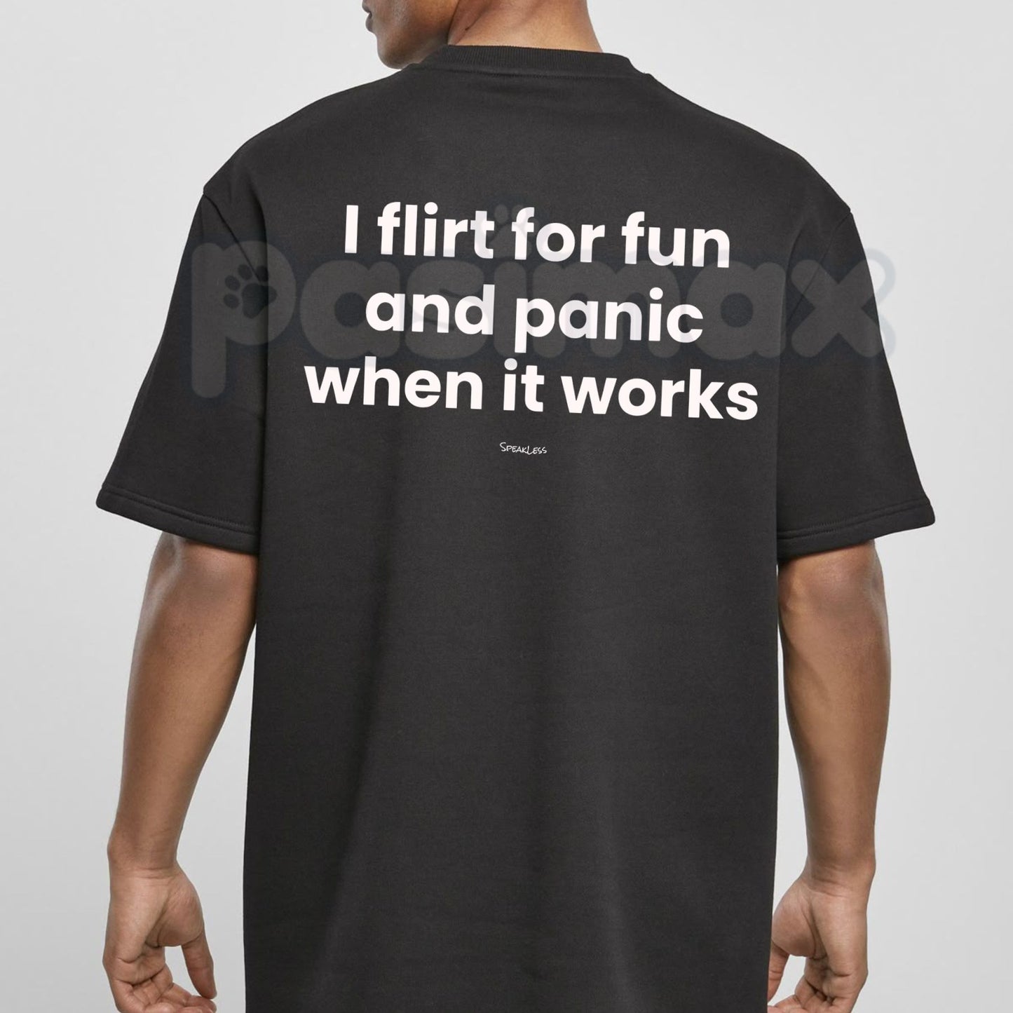 Funny "I Flirt For Fun And Panic When It Works" T-Shirt – Sarcastic Introvert Social Anxiety Novelty Quote Graphic Tee