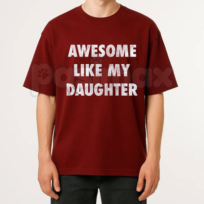 Funny "Awesome Like My Daughter" Men's T-Shirt – Father's Day Graphic Tee