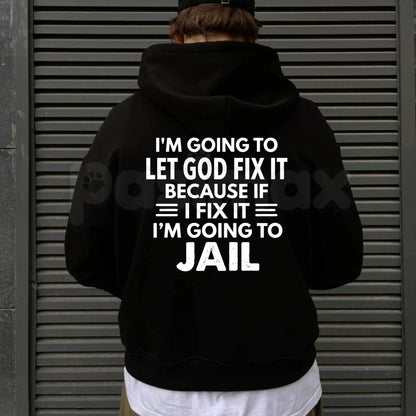 Let God Fix It Quote Hoodie – Vintage Christian Faith Graphic Pullover, Inspirational Religious Sweatshirt, Unisex Heavy Blend