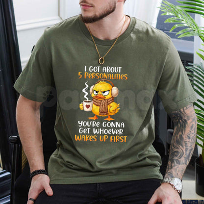 5 Personalities Funny Morning Mood T-Shirt – Whoever Wakes Up First Quote Unisex Tee