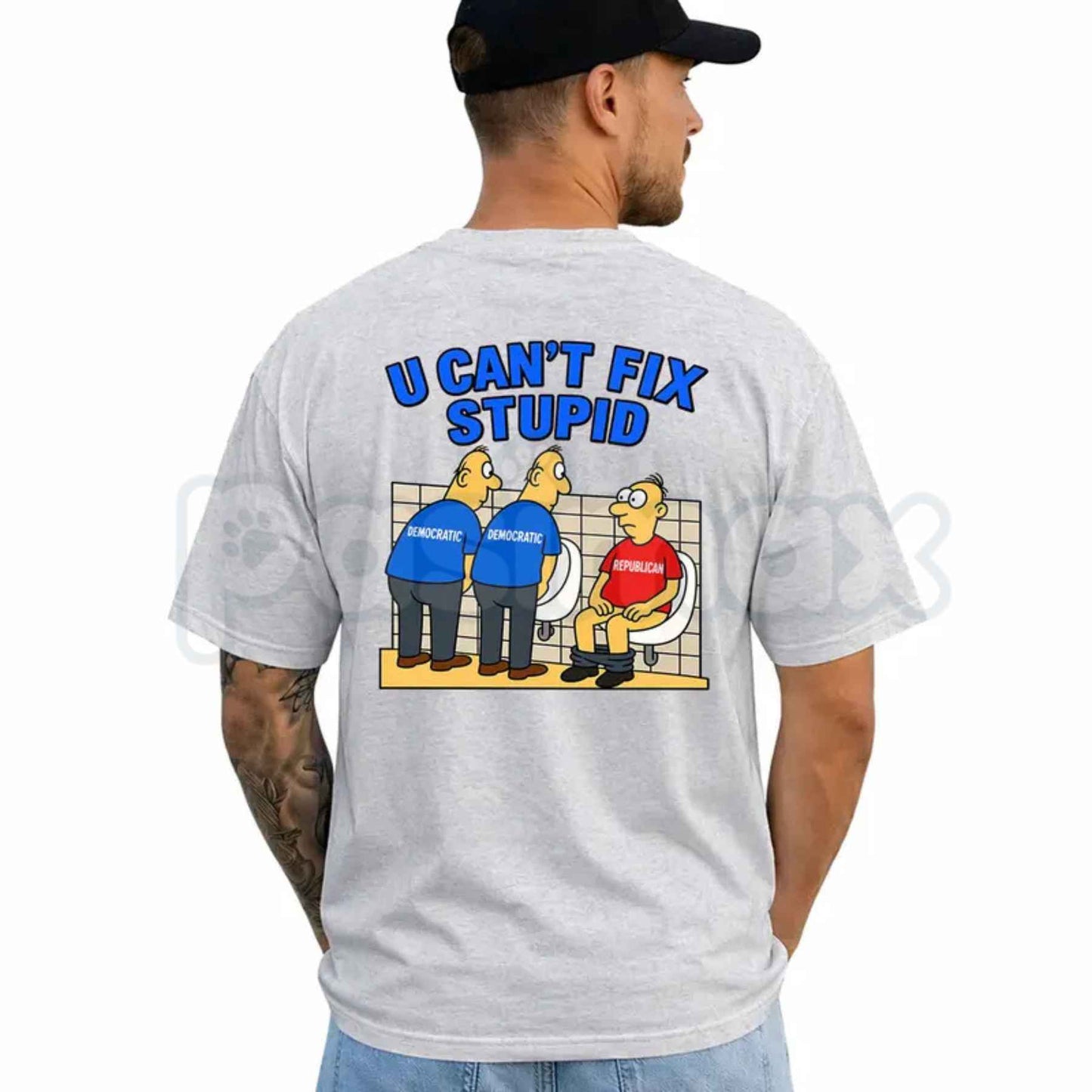 You Can't Fix Stupid T-Shirt – Funny Political Humor Unisex Cotton Graphic Tee