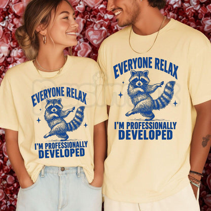 Comfort Colors® Funny Raccoon Teacher T-Shirt – Everyone Relax I'm Professionally Developed Graphic Tee, Sarcastic Coworker Unisex Top & Educator Gift
