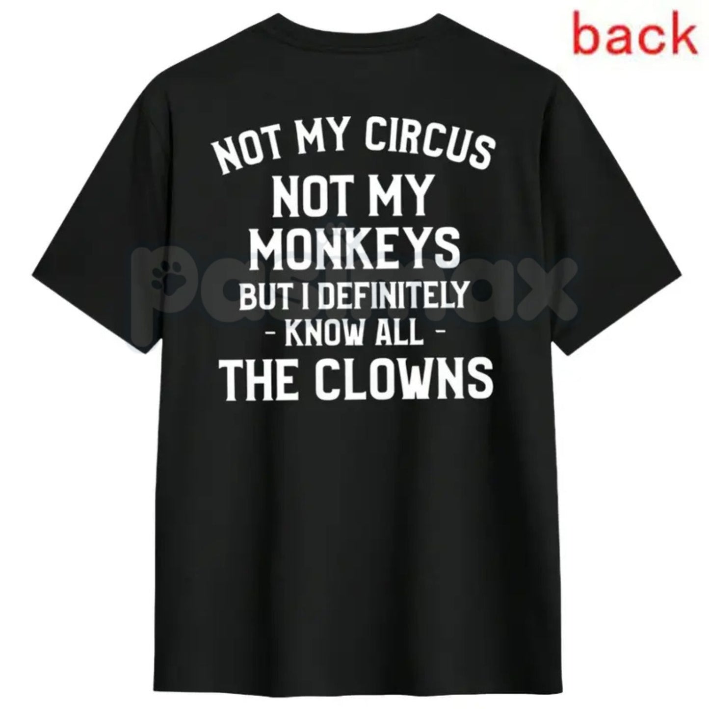 "Not My Circus, Not My Monkeys" T-Shirt - Sarcastic Funny Graphic Tee, Introvert Boundary Statement Shirt, Vintage Circus Humor Apparel