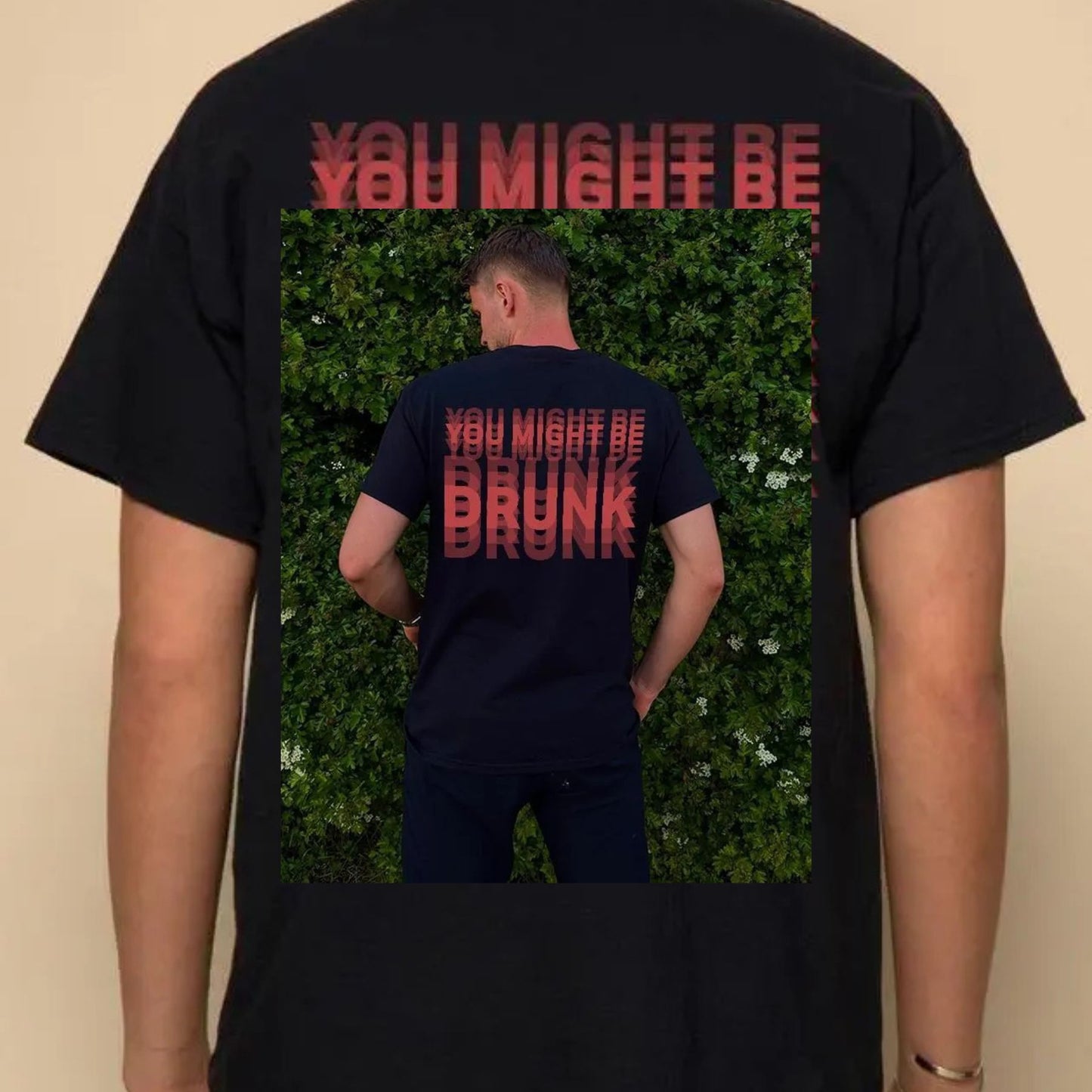 Sarcastic "You Might Be Drunk" Tee - Unisex Party Graphic Shirt, Funny Gift for Friends
