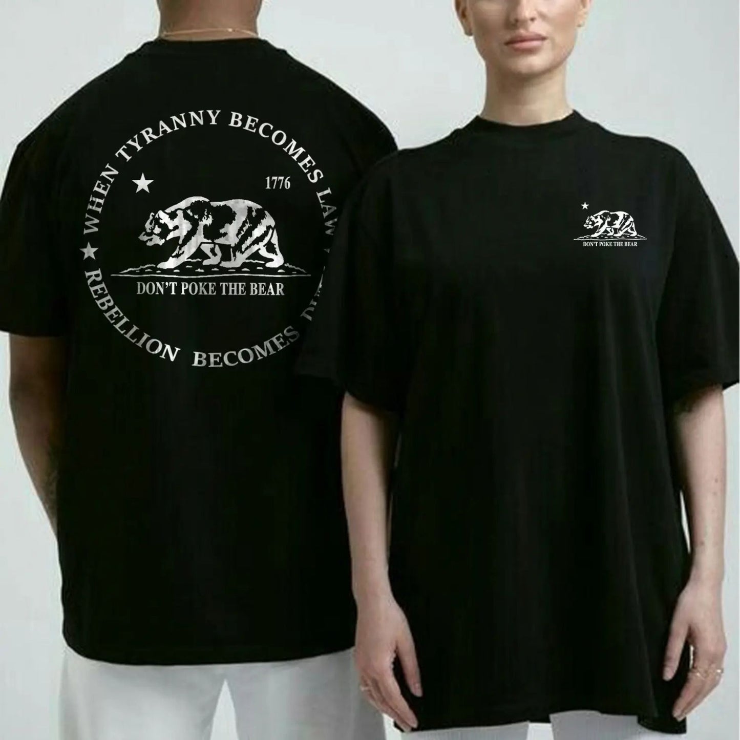 "Don't Poke the Bear" & "Rebellion Becomes Duty" T-Shirt - 2-Sided Political Statement Tee, Unisex Anti-Tyranny Apparel