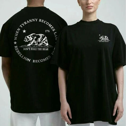"Don't Poke the Bear" & "Rebellion Becomes Duty" T-Shirt - 2-Sided Political Statement Tee, Unisex Anti-Tyranny Apparel
