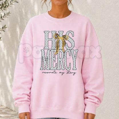 His Mercy Sweatshirt | Minimalist Christian Faith Graphic Crewneck