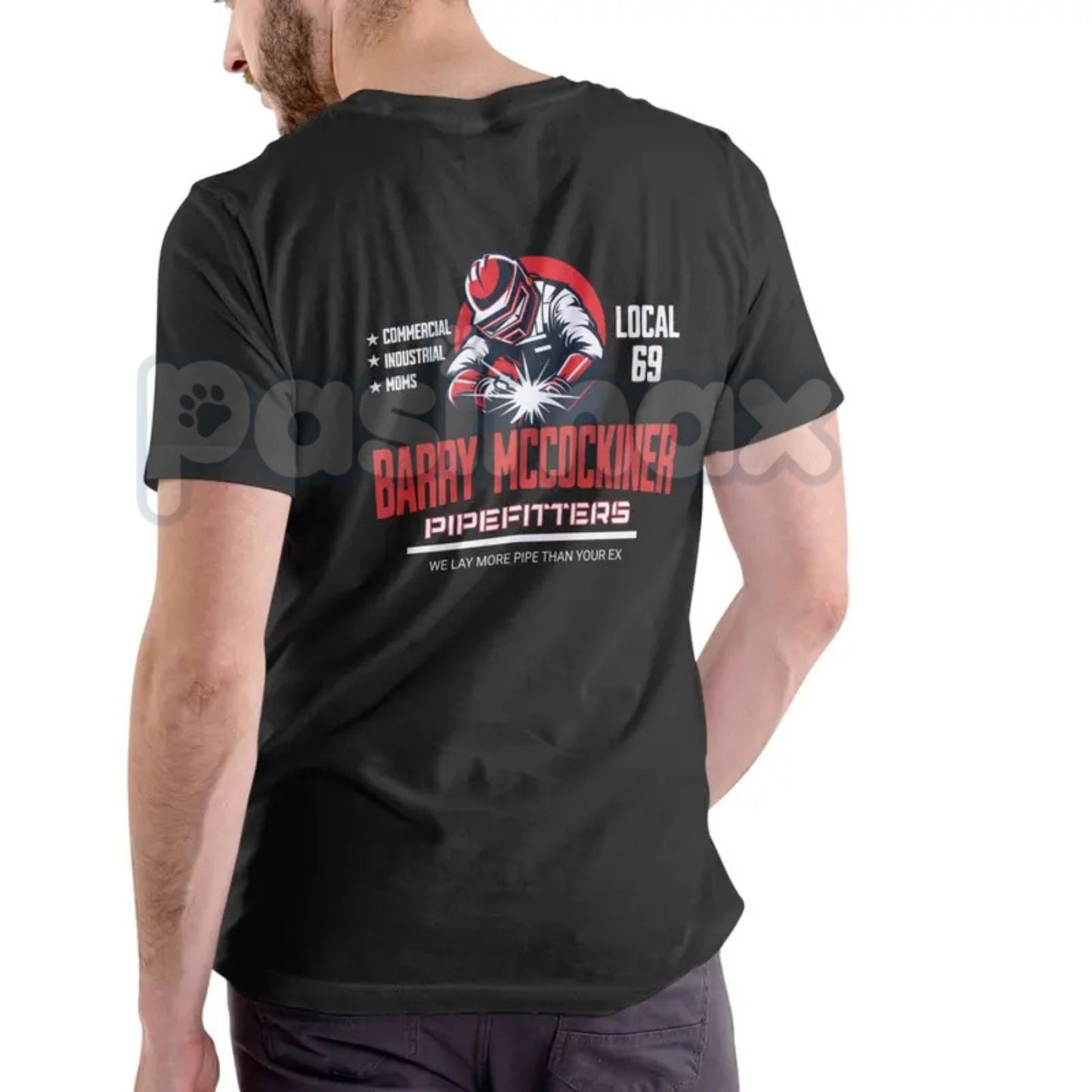 BARRY MCCOCKINER PIPEFITTERS LOCAL 69 Funny T Shirt - Crude Union Joke Apparel, Pipefitter Humor Tee, Adult Tradesman Slogan Gift