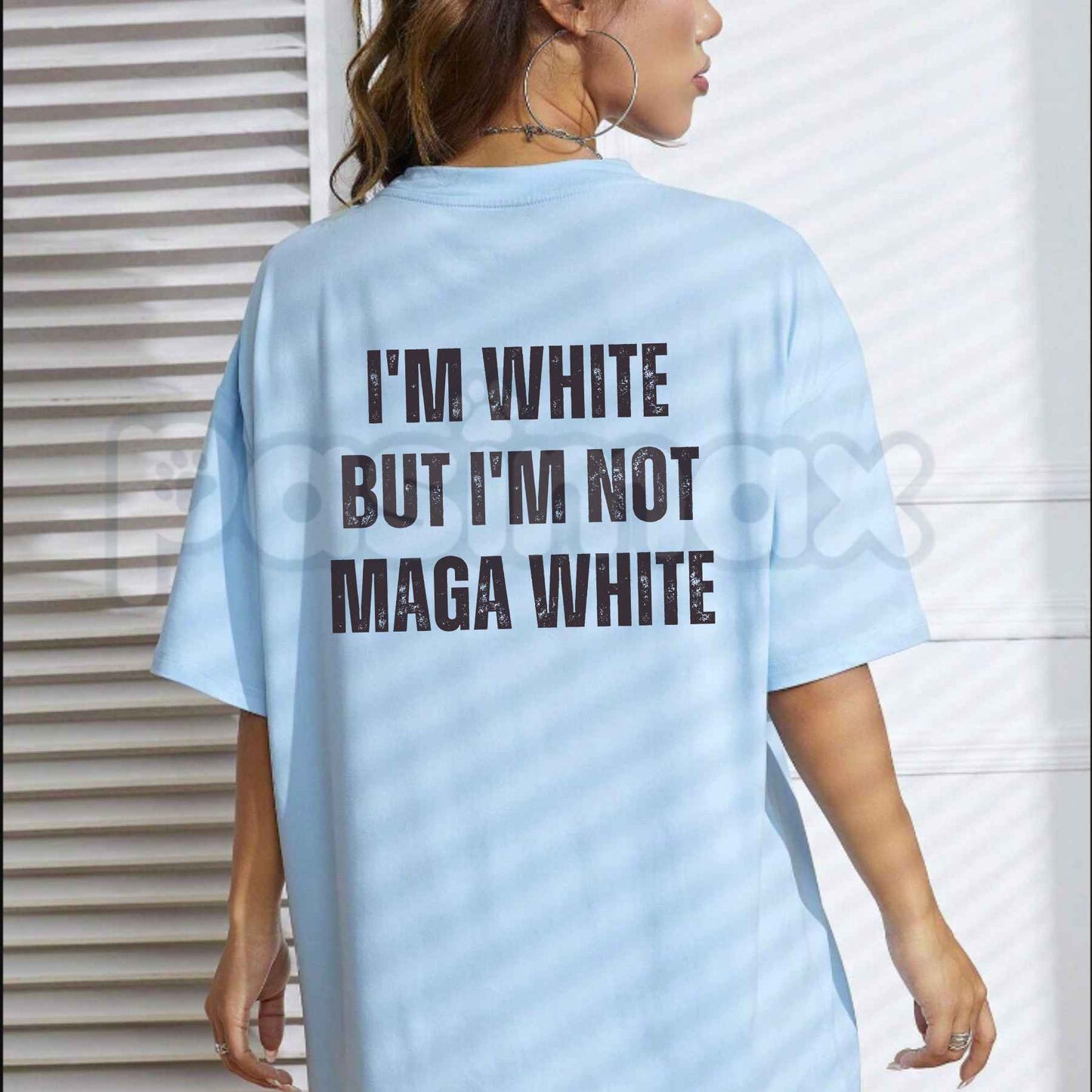 I'm White But I'm Not MAGA White T-Shirt – Political Statement Unisex Cotton Graphic Tee