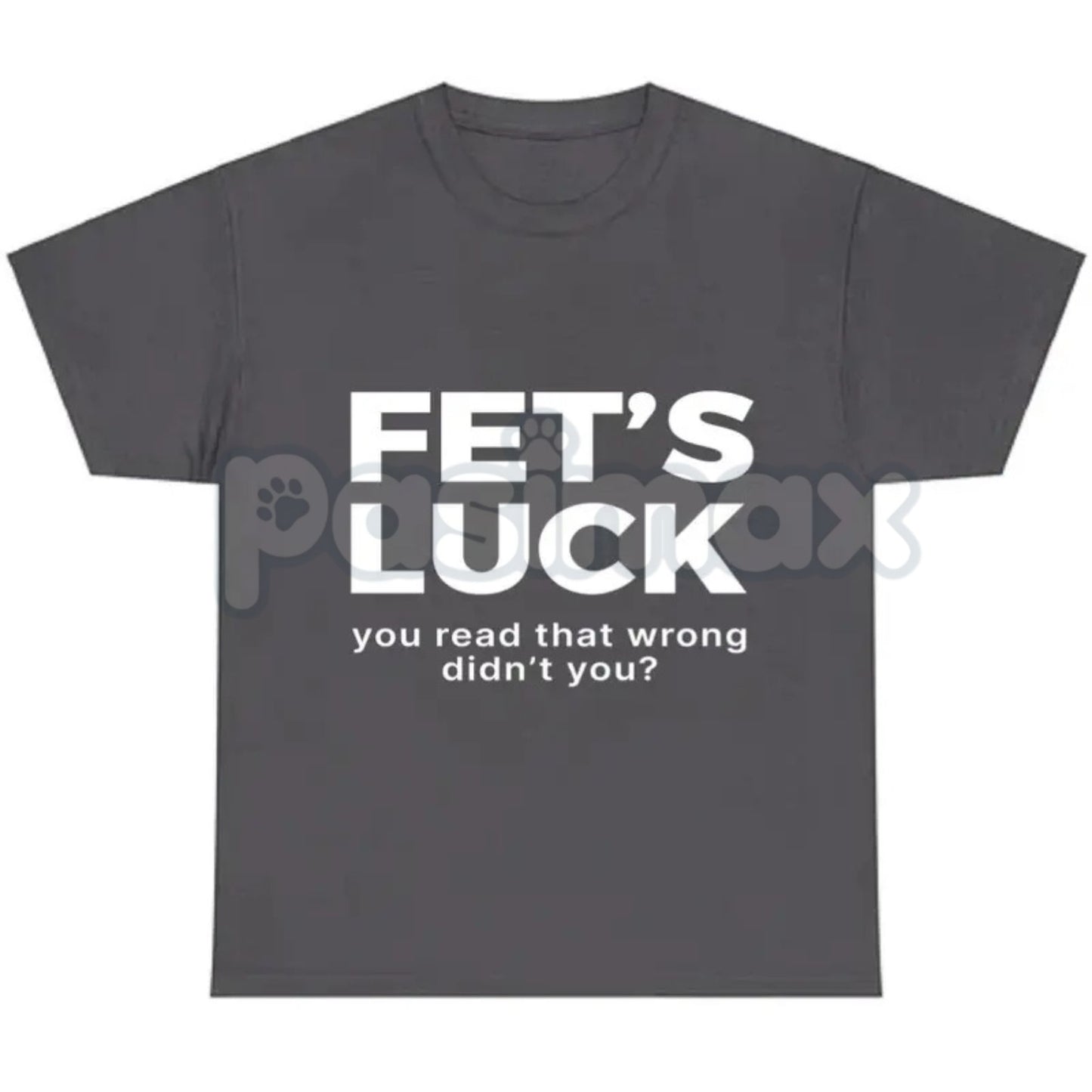 "FET'S LUCK" Subversive Joke T-Shirt - Hidden Profanity Optical Illusion Tee, Guaranteed Reaction Adult Slogan Shirt, Funny Conversation Starter
