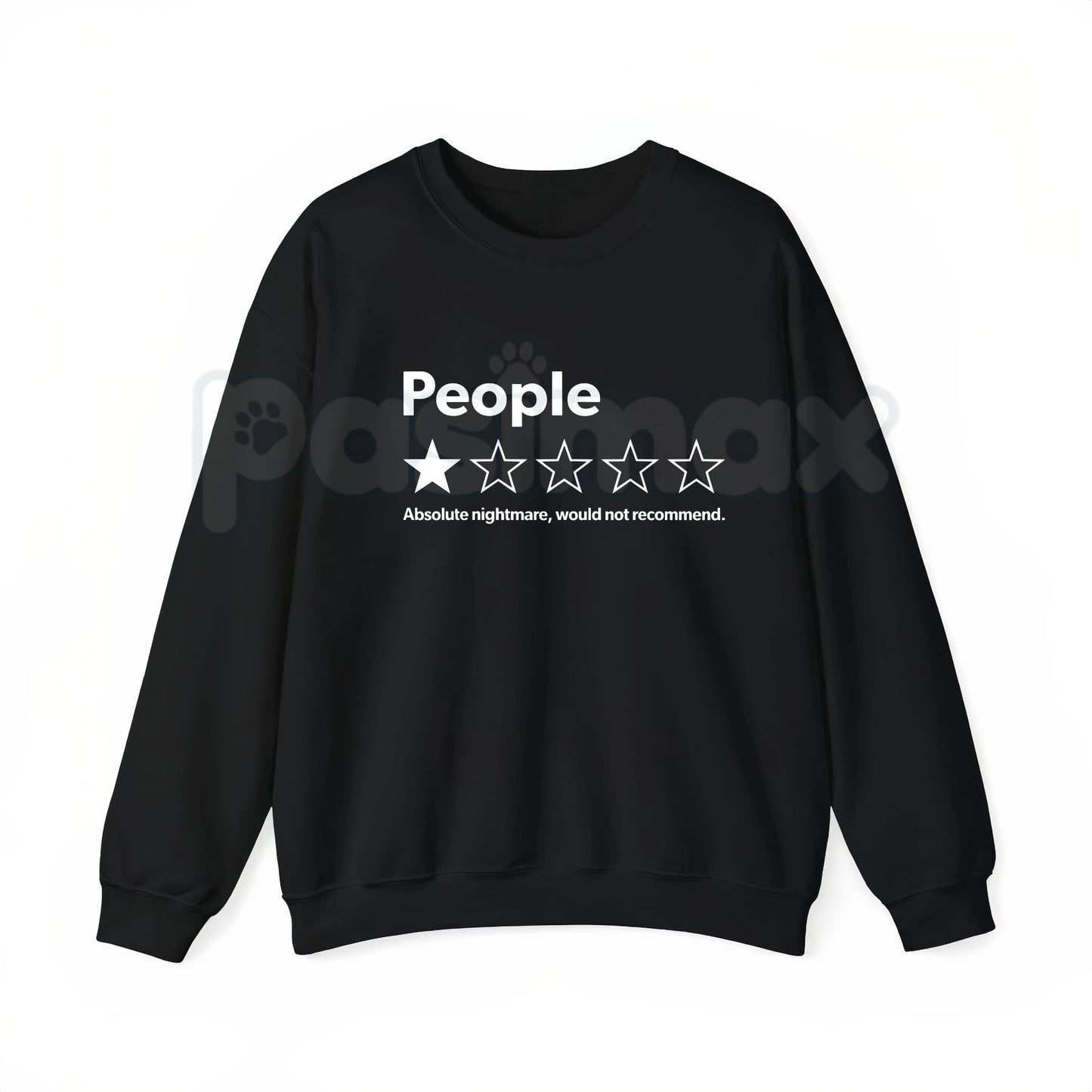 People Absolute Nightmare Shirt – Funny Sarcastic Review Hoodie & Introvert Humor Sweatshirt
