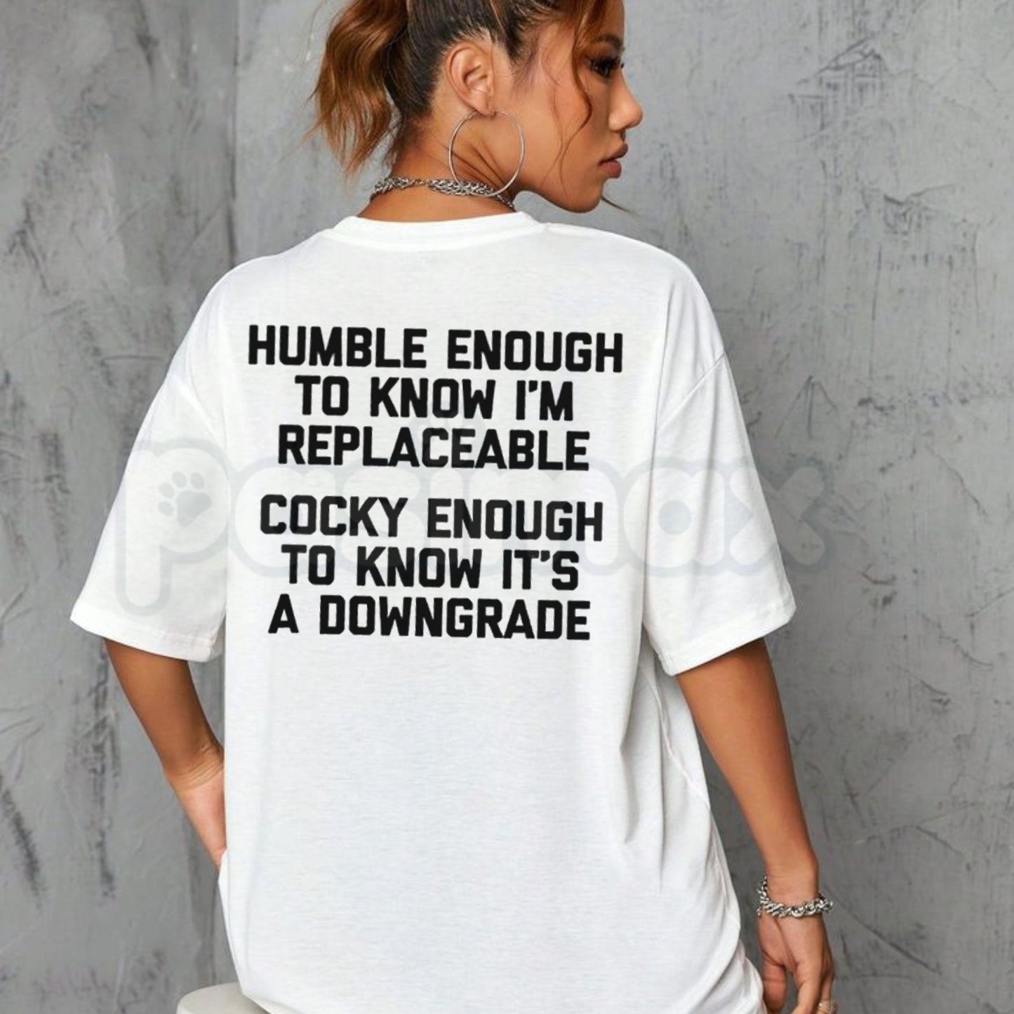 Humble Enough To Know That One Can Be Replaced T-Shirt – Funny Relatable Sarcastic Quote Tee, Humorous Self-Aware Graphic Shirt