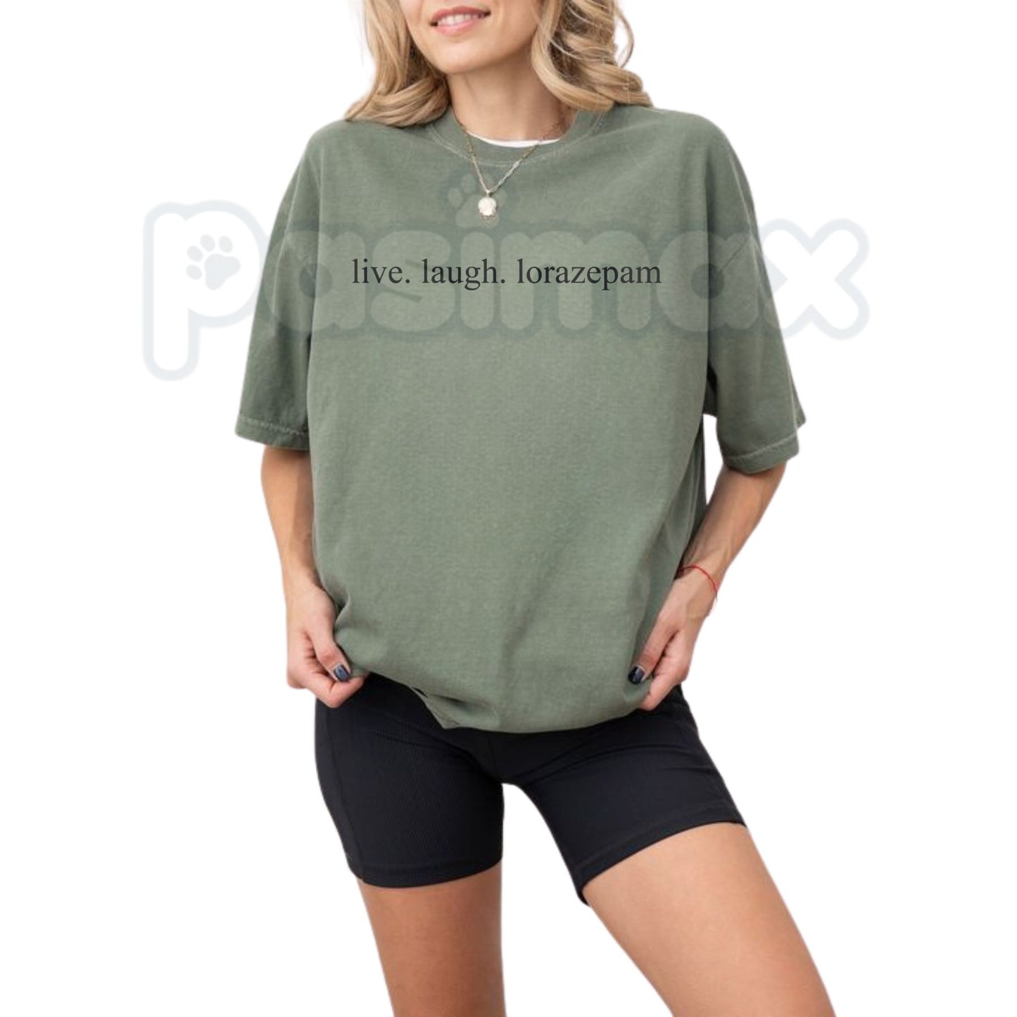 Comfort Colors® "Live Laugh Lorazepam" T-Shirt – Funny Sarcastic Medical Dark Humor Graphic Tee, Ironic Anxiety Meme Top, Edgy Mental Health Awareness Gift