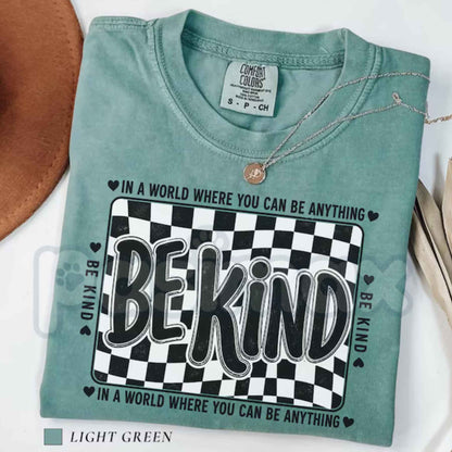 Comfort Colors® Checkered "Be Kind" T-Shirt – Retro Motivational Teacher Graphic Tee, Positive Affirmation Unisex Top