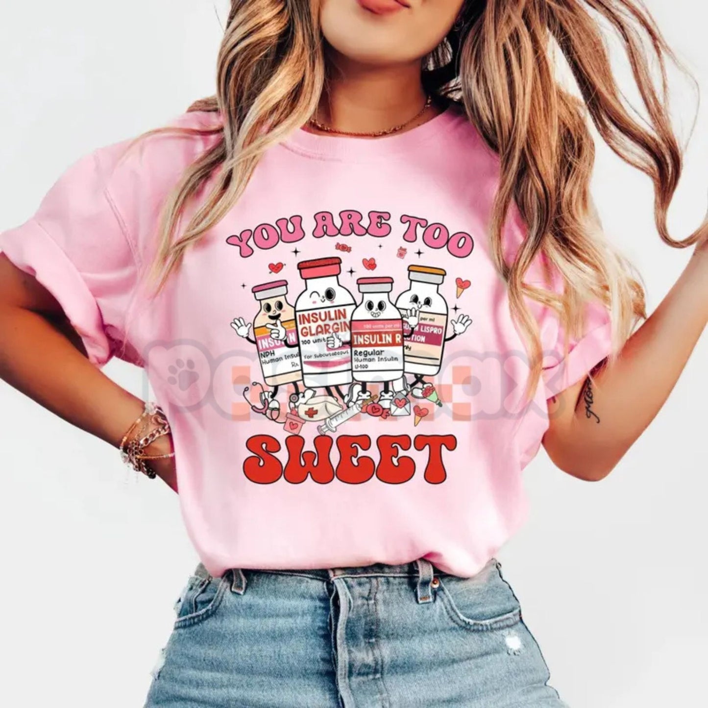 "You Are Too Sweet" Nurse Valentine T-Shirt - Funny Nursing Valentine's Day Tee, Cute Healthcare Worker Gift, Heart & Stethoscope Holiday Shirt