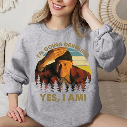 The Plainfield Tavern Tour: "I'm Going Drinking Ed Gein" Sweatshirt – Dark Humor