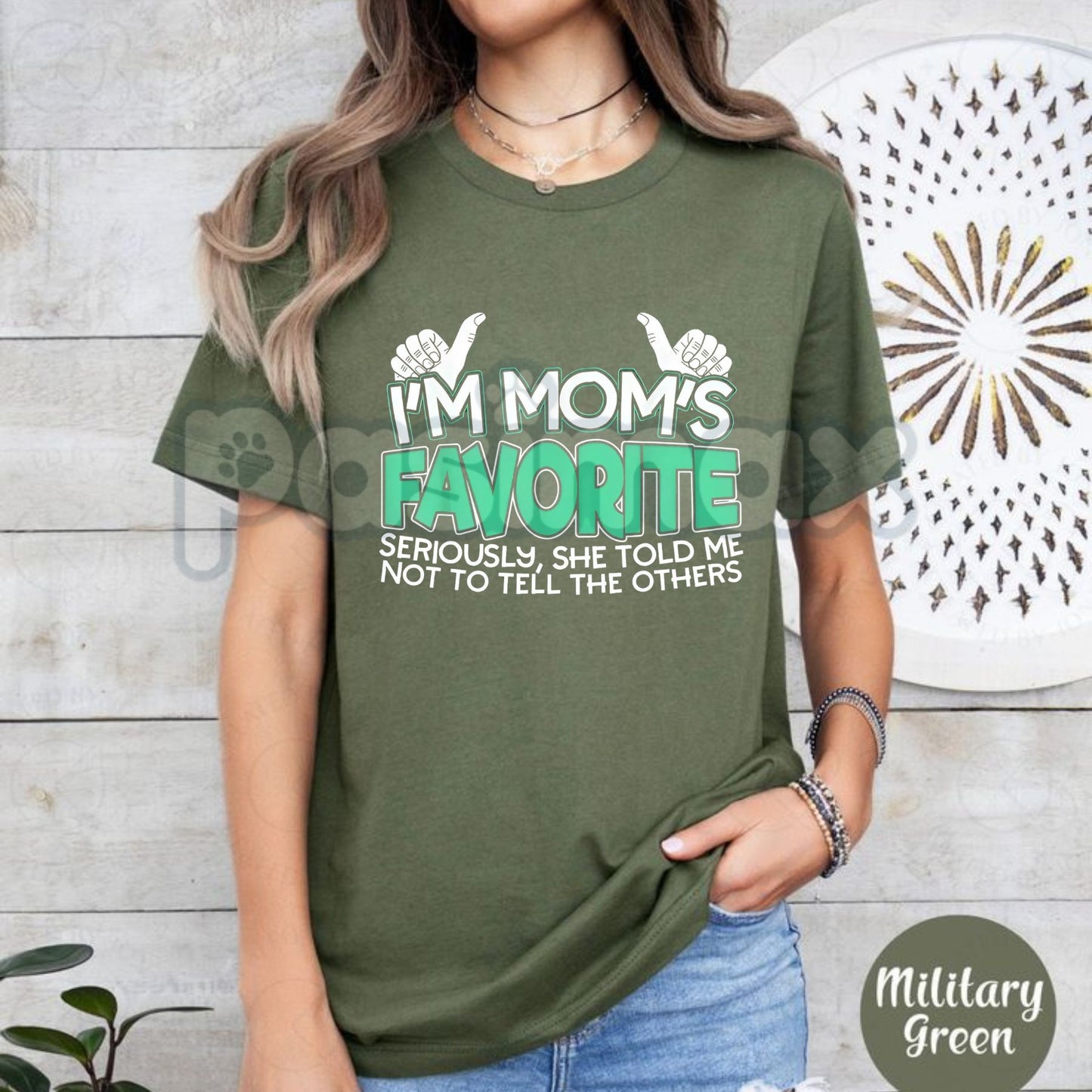 Mom's Favorite Son/Daughter T-Shirt - Funny Family Slogan Tee, I'm Mom's Favorite Apparel, Sibling Rivalry Humor Gift
