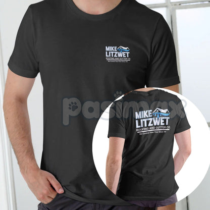 Mike Litzwet Roofing and Gutter Co. T-Shirt - Funny Pun Name Graphic Tee, Blue Collar Humor Apparel, Ironic Business Logo Shirt