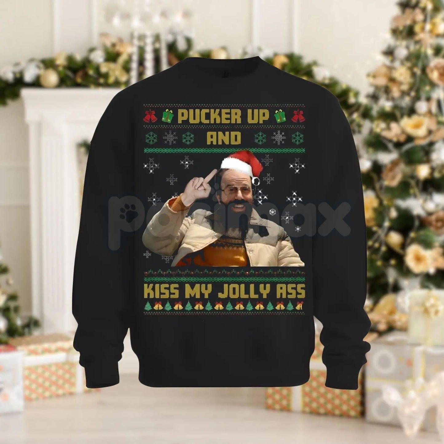 Pucker Up And Kiss My Jolly Ass Shirt | Irreverent Funny Christmas Crewneck | Sarcastic Holiday Jumper | Rude Xmas Gift