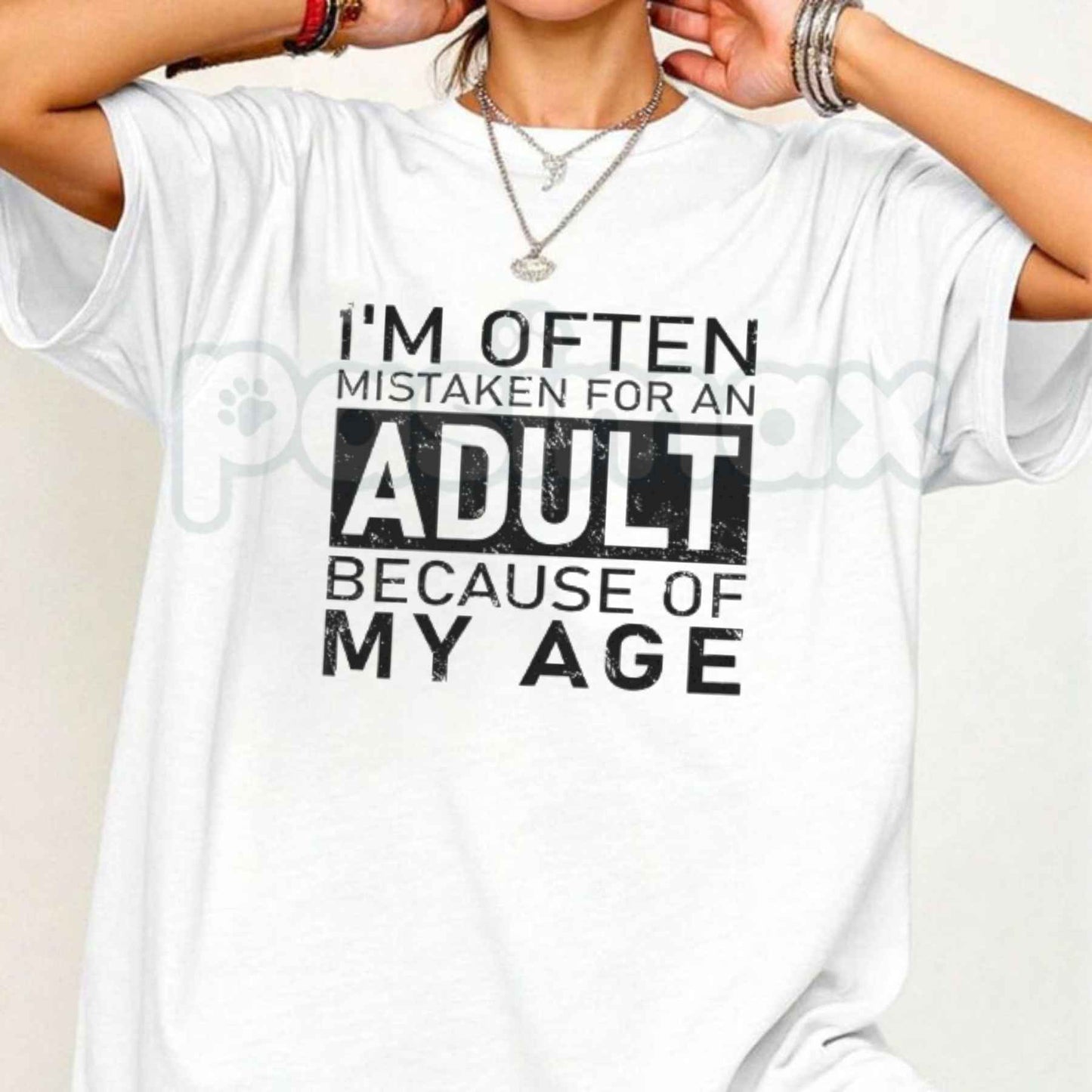 I'm Often Mistaken For An Adult Because Of My Age T Shirt – Funny Adulting Meme Tee, Sarcastic Silly Quote Unisex Classic Vintage Cotton Shirt