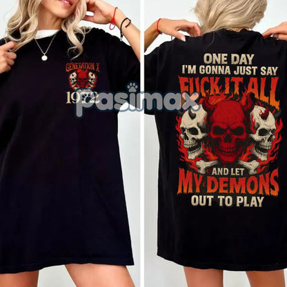 Funny Gen X "One Day I'm Gonna Say F.I.A" T-Shirt - FAFO Slogan Tee, Unisex Custom Apparel