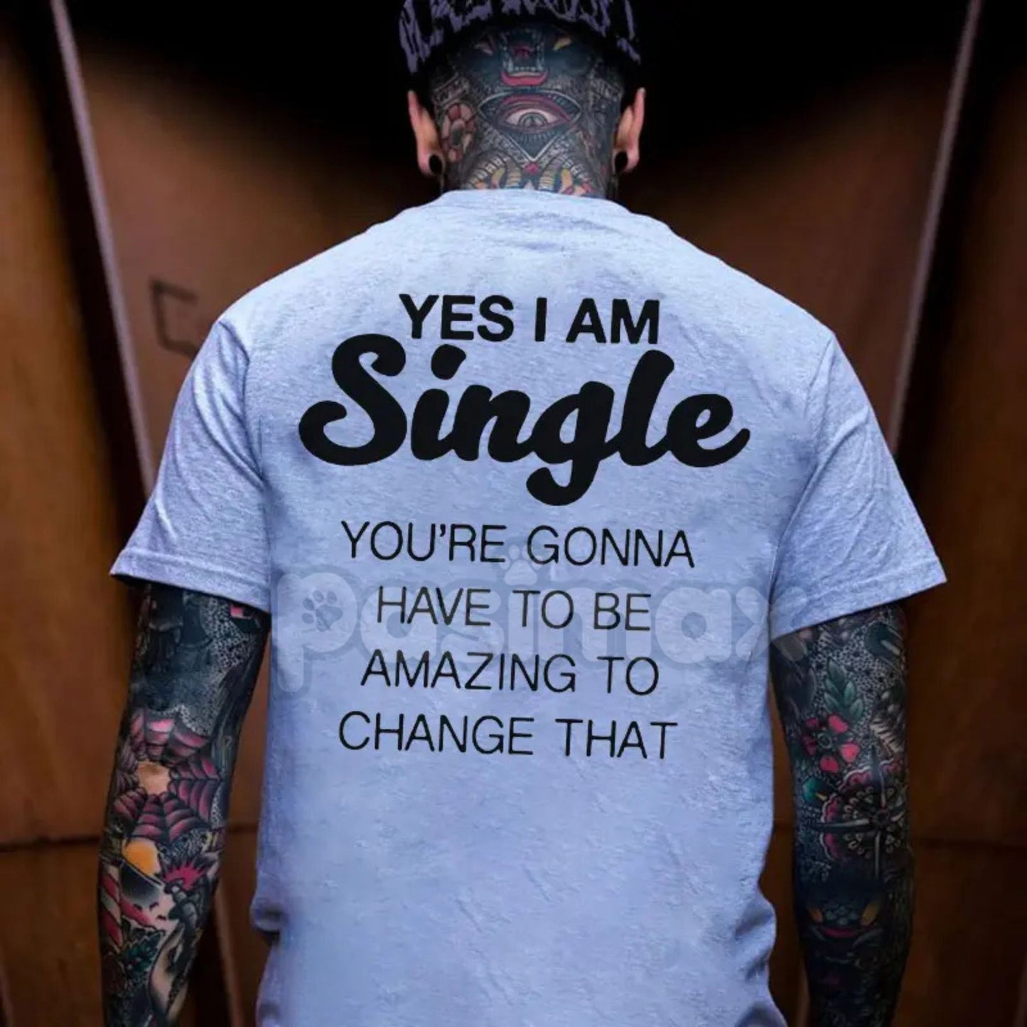 "YES I AM SINGLE" Print T-Shirt - Funny Flirting Slogan Tee, Dating Humor Graphic Shirt, Unisex Casual Conversation Starter