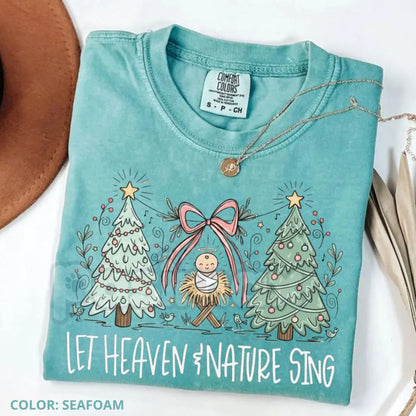 'Heaven and Nature Sing' Comfort Colors® T-Shirt – Whimsical Christmas Nativity Bow Trees Tee, Cozy Holiday Gospel Shirt