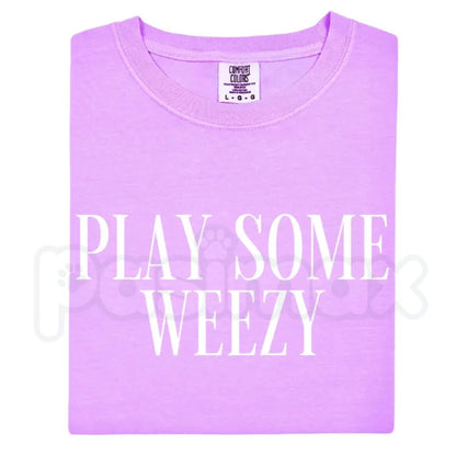 Comfort Colors® "Play Some Weezy" T-Shirt – Vintage Hip Hop Rap Concert Graphic Tee, Retro Lil Wayne Music Fan Top, Aesthetic Festival Streetwear Gift
