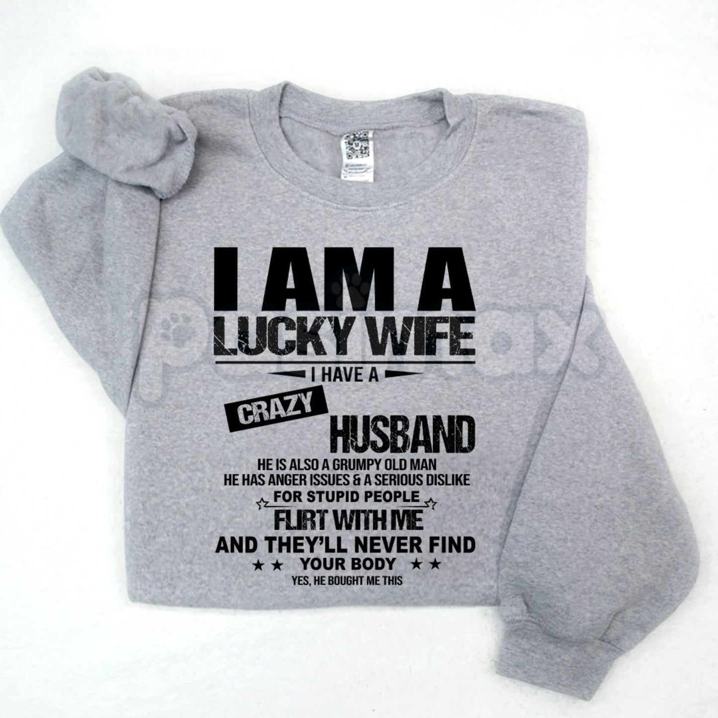 I Am A Lucky Wife Sweatshirt | Bold Black Letters Crewneck