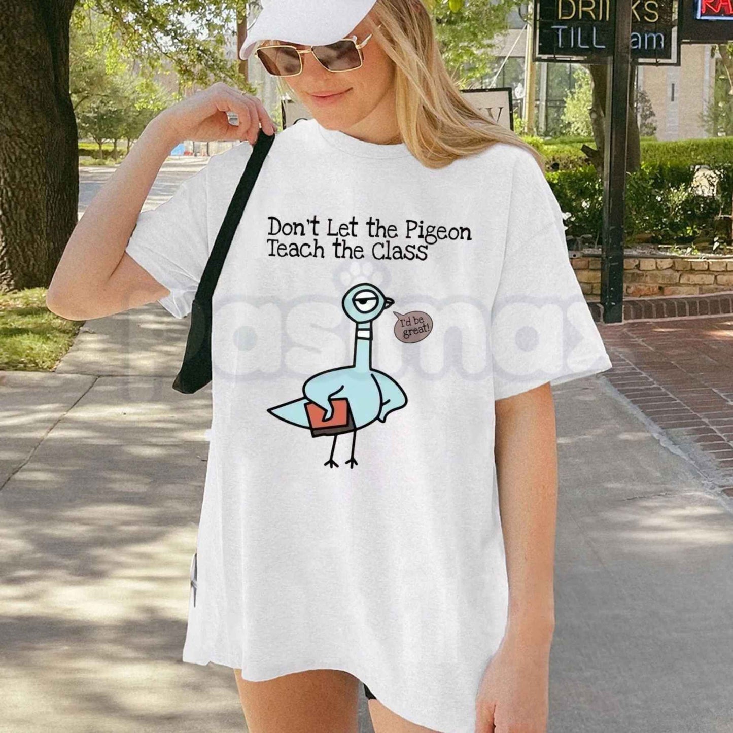 Don't Let The Pigeon Teach The Class T-Shirt – Funny Teacher Back to School Unisex Cotton Tee
