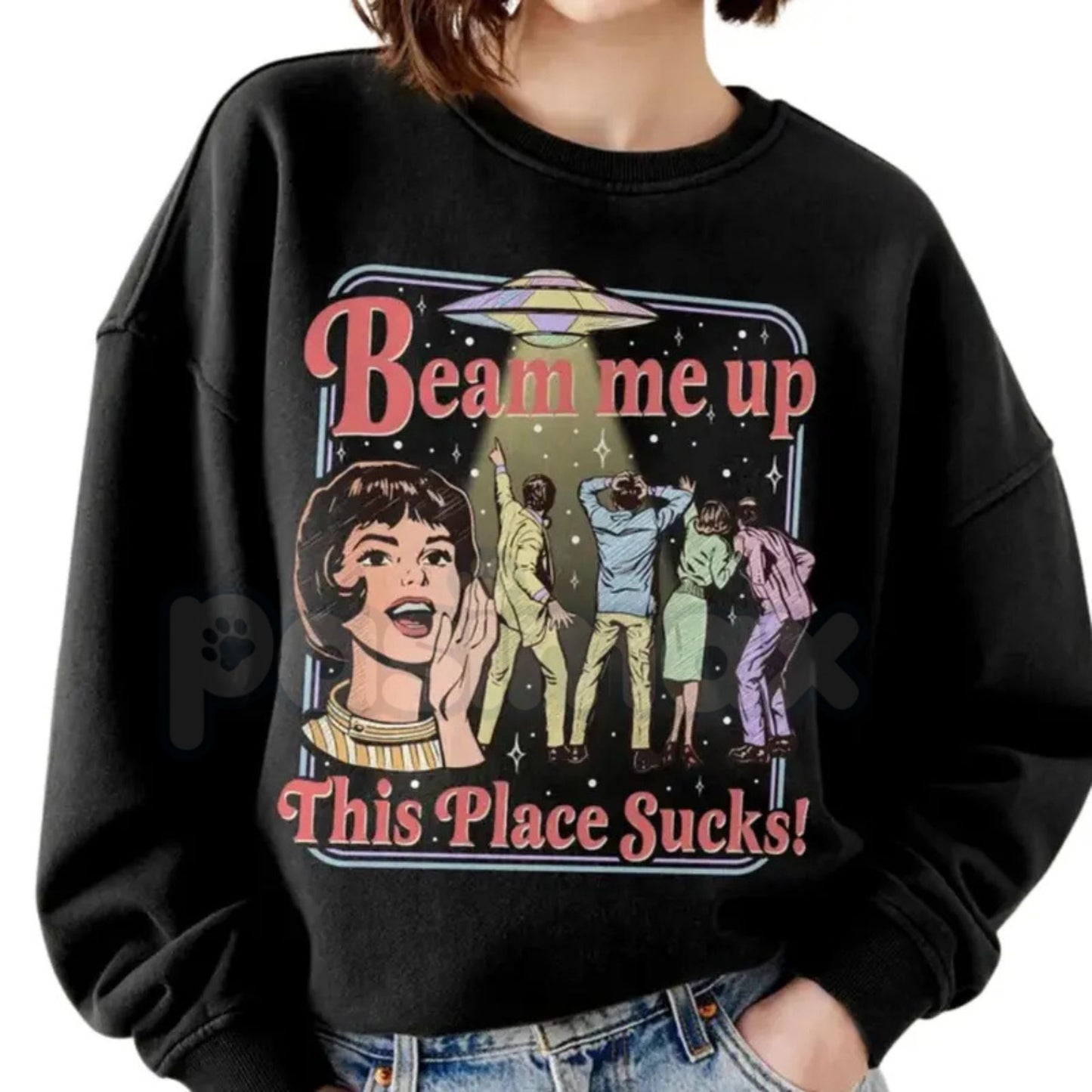 Beam Me Up This Place Sucks Sweatshirt | Retro UFO Graphic Shirt | Alien Abduction Crewneck | Funny Sci-Fi Jumper | Vintage Space Aesthetic Pullover