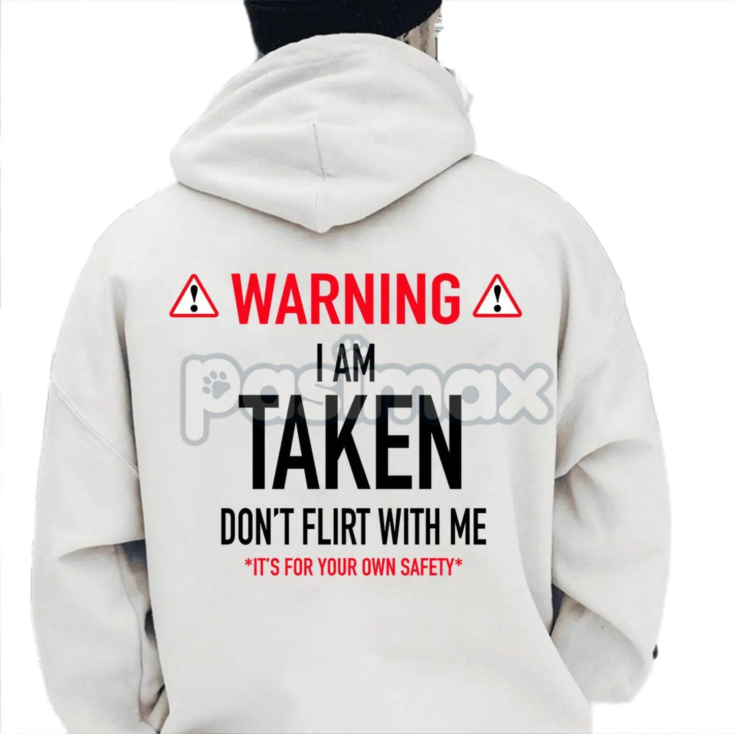Funny "I'm Taken" Hoodie – Relationship Humor Pullover, Valentine's Day & Anniversary Gift
