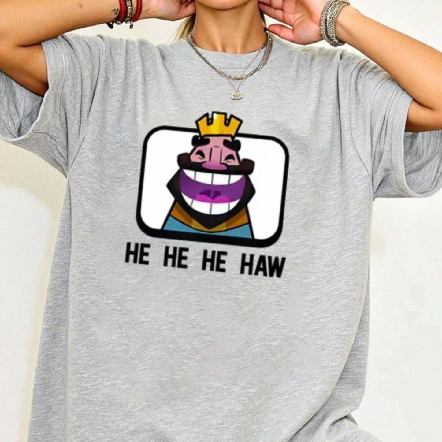 Clash Royale "He He He Haw" T-Shirt - Funny Gamer Apparel, Video Game Meme Tee