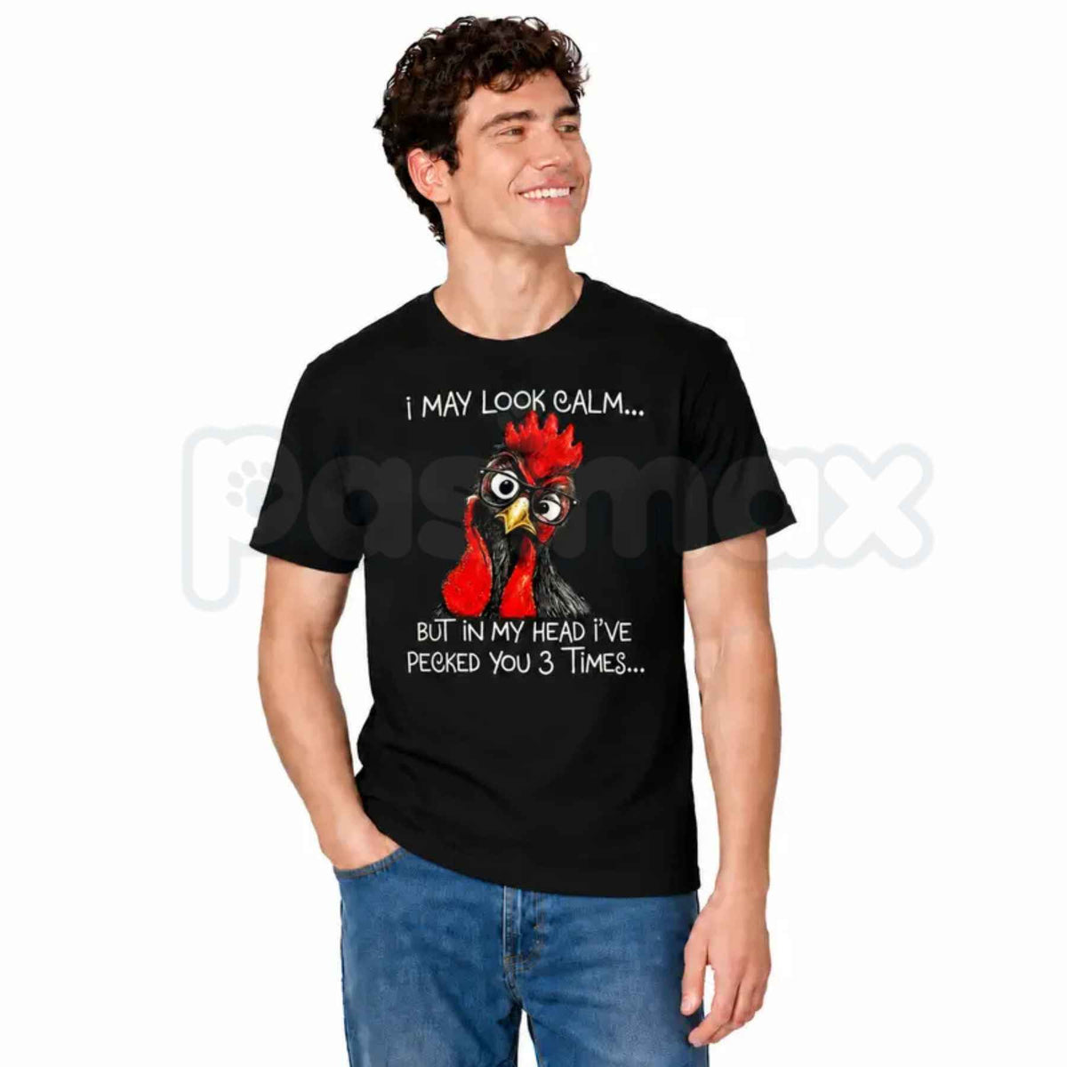 I May Look Calm But Ive Pecked You 3 Times T-Shirt – Funny Chicken Humor Tee
