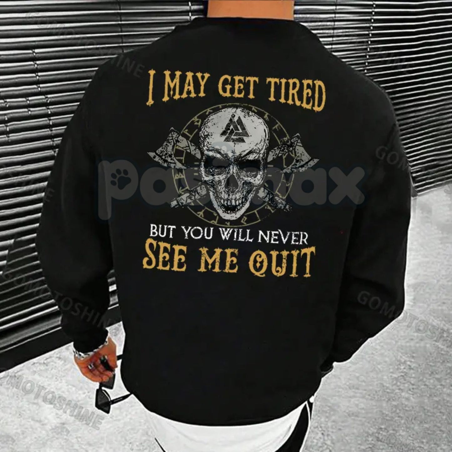 "I May Get Tired But You Will Never See Me Quit" Skull Print T-Shirt – Motivational Graphic Tee, Unisex Hoodie & Sweatshirt