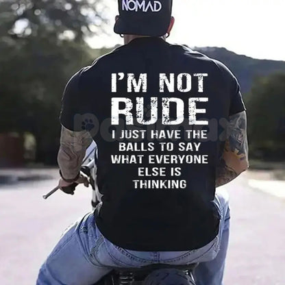 "I'm Not Rude" Funny Men's T-Shirt – Sarcastic Truth-Teller Graphic Tee, Premium 100% Cotton Bold Statement Top, Soft Lived-In Heavyweight No-Filter Shirt, Made in USA