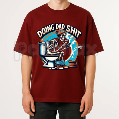 "Doing Dad Shit" Skull Graphic T-Shirt – Funny Father's Day Dad Life Humor Tee